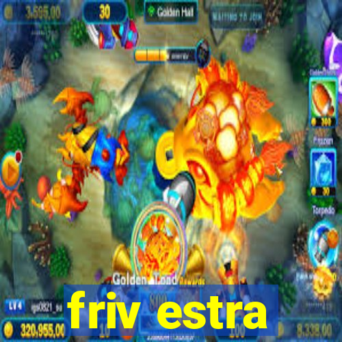 friv estra